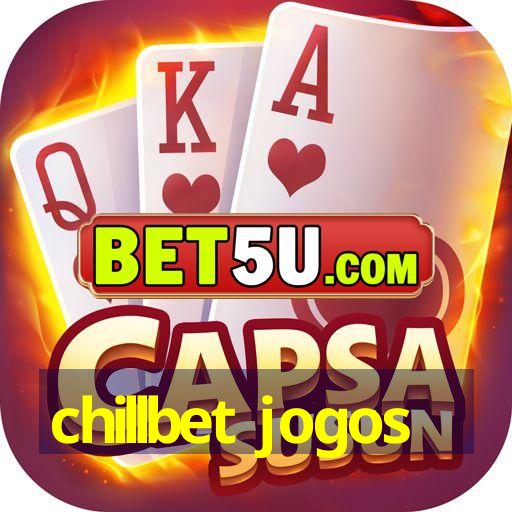 chillbet jogos